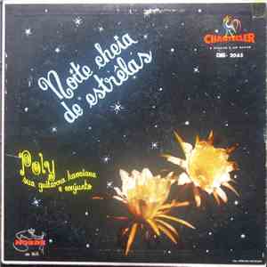 Poly E Seu Conjunto - Noite Cheia De Estrêlas download flac mp3