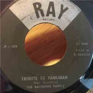 Raymond Family - Tribute To Yankaran download flac mp3