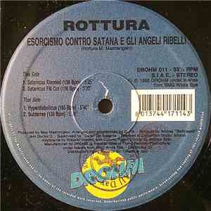 Rottura - Esorcismo Contro Satana E Gli Angeli Ribelli download flac mp3