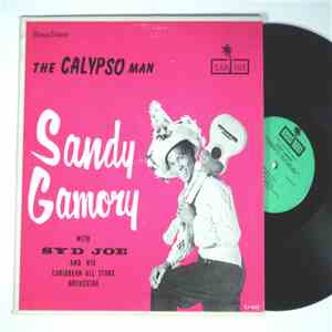 Sandy Gamory With Syd Joe And His Caribbean All Stars Orchestra - The Calypso Man download flac mp3