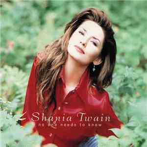 Shania Twain - No One Needs To Know download flac mp3