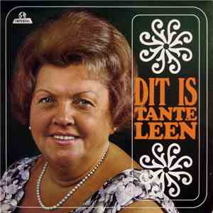 Tante Leen - Dit Is Tante Leen download flac mp3