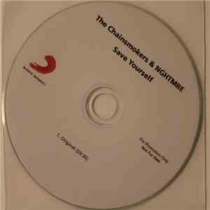 The Chainsmokers & NGHTMRE - Save Yourself download flac mp3