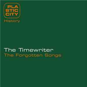The Timewriter - The Forgotten Songs download flac mp3