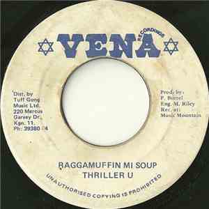 Thriller U - Raggamuffin Mi Soup download flac mp3