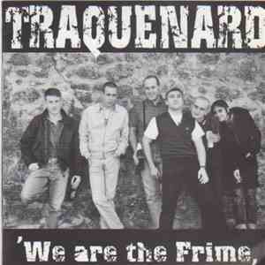 Traquenard - We Are The Frime download flac mp3