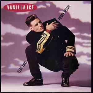 Vanilla Ice - Play That Funky Music download flac mp3