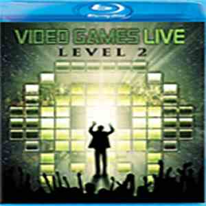 Various - Video Games Live: Level 2 download flac mp3