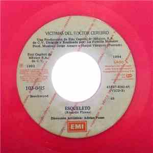 Victimas Del Doctor Cerebro - Esqueleto, Cuando Estas Cerca flac mp3 download