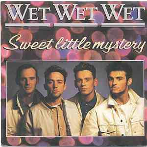 Wet Wet Wet - Sweet Little Mystery download flac mp3