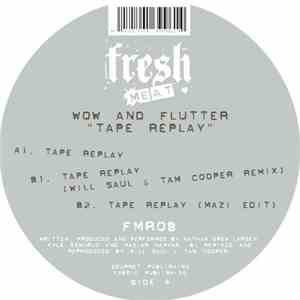 Wow & Flutter  - Tape Replay download flac mp3