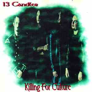 13 Candles - Killing For Culture download flac mp3