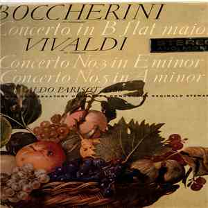 Aldo Parisot, Baltimore Conservatory Orchestra, Reginald Stewart - Boccherini: Cello Concerto In B Flat Major/Vivaldi: Cello Concerti In E Minor & A Minor download flac mp3