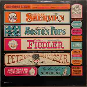 Allan Sherman, Arthur Fiedler Conducting The Boston Pops Orchestra - Peter And The Commissar flac mp3 download