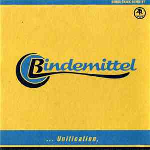 Bindemittel - Unification download flac mp3