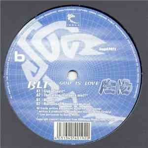 BLT - God Is Love download flac mp3