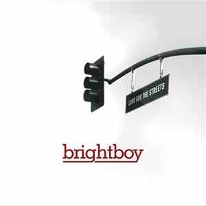 Brightboy - Love For The Streets download flac mp3