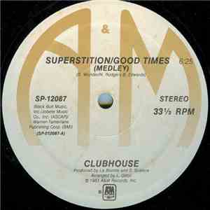 Clubhouse - Superstition / Good Times download flac mp3