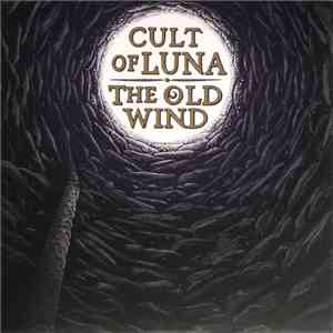Cult Of Luna / The Old Wind - Råångest download flac mp3