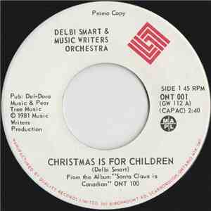 Delbi Smart & Music Writers Orchestra - Christmas Is For Children flac mp3 download