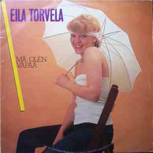 Eila Torvela - Mä Olen Vapaa download flac mp3