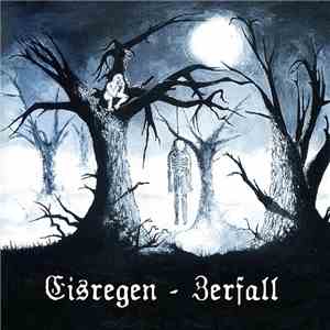 Eisregen - Zerfall download flac mp3