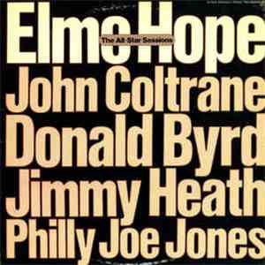 Elmo Hope, John Coltrane, Donald Byrd, Jimmy Heath, Philly Joe Jones - The All-Star Sessions download flac mp3