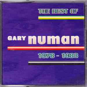 Gary Numan - The Best Of Gary Numan 1978 - 1983 download flac mp3