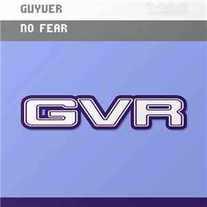 Guyver - No Fear download flac mp3