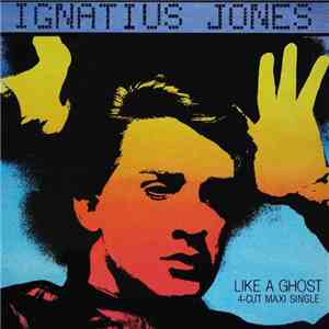 Ignatius Jones - Like A Ghost download flac mp3