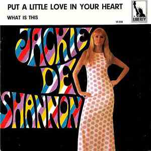 Jackie De Shannon - Put A Little Love In Your Heart download flac mp3