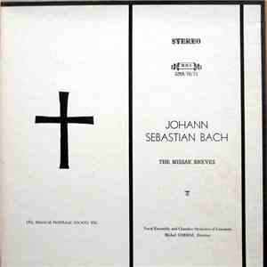 Johann Sebastian Bach, Vocal Ensemble Of Lausanne, Chamber Orchestra Of Lausanne, Michel Corboz - The Missae Breves download flac mp3
