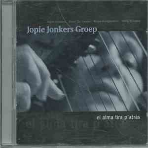 Jopie Jonkers Groep - el alma tira p'atras download flac mp3
