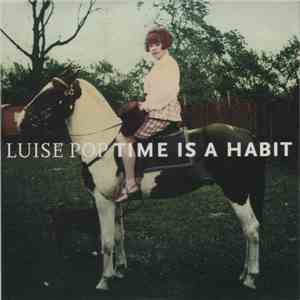 Luise Pop - Time Is A Habit download flac mp3