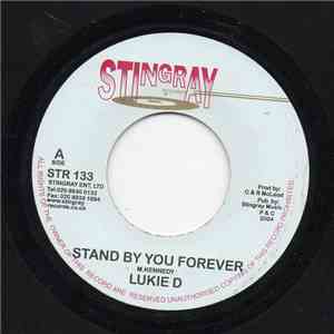 Lukie D - Stand By You Forever download flac mp3