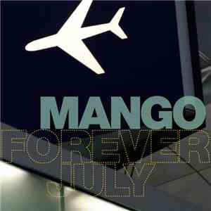 Mango  - Forever July download flac mp3