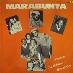 Marabunta Featuring The Orbitone Horn Section - Marabunta Featuring The Orbitone Horn Section download flac mp3