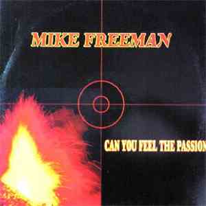 Mike Freeman - Can You Feel The Passion download flac mp3