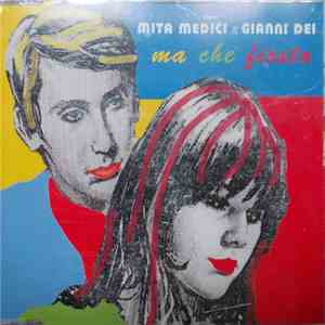 Mita Medici & Gianni Dei - Ma Che Fiesta download flac mp3
