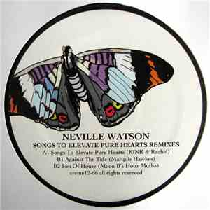 Neville Watson - Songs To Elevate Pure Hearts Remixes download flac mp3