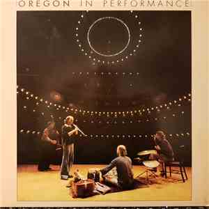Oregon - In Performance download flac mp3
