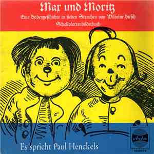 Paul Henckels, Wilhelm Busch - Max Und Moritz download flac mp3