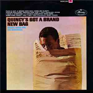 Quincy Jones And His Orchestra - Quincy's Got A Brand New Bag download flac mp3