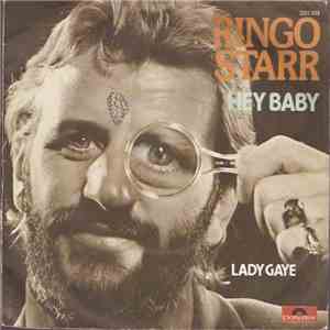 Ringo Starr - Hey Baby / Lady Gaye download flac mp3