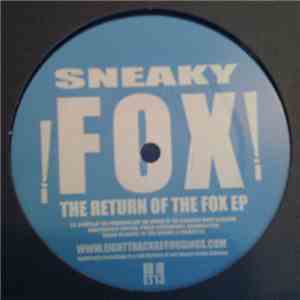 Sneaky Fox - The Return Of The Fox EP download flac mp3