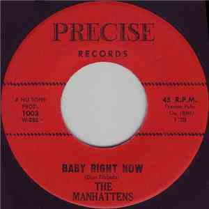 The Manhattens - Baby Right Now / Time Goes By download flac mp3