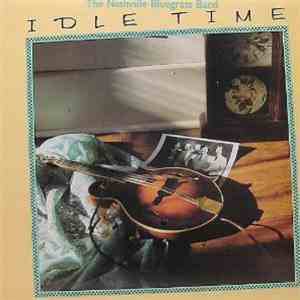 The Nashville Bluegrass Band - Idle Time download flac mp3