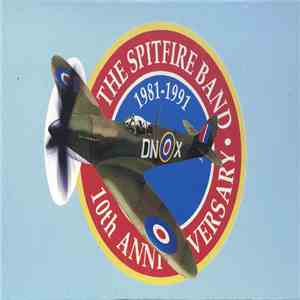 The Spitfire Band - 10th Anniversary Album download flac mp3