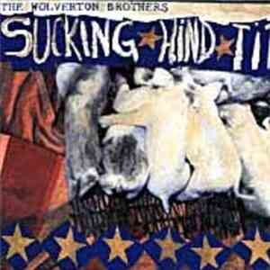 The Wolverton Bros. - Sucking Hind Tit flac mp3 download