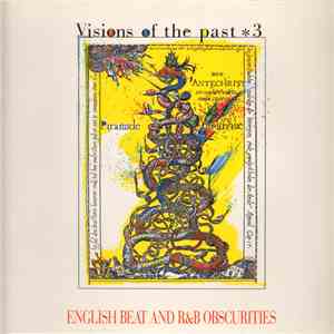 Various - Visions Of The Past Vol. III - English Beat And R&B Obscurities download flac mp3